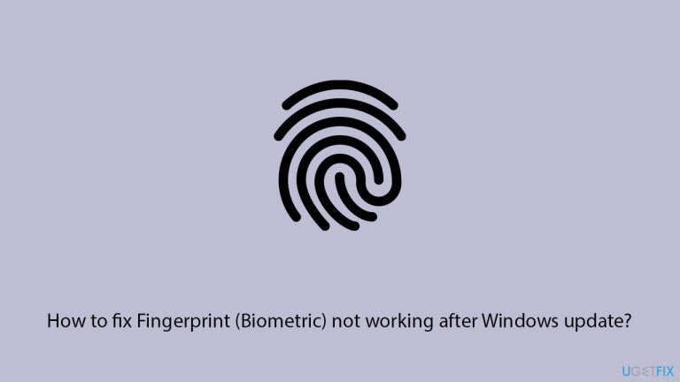 How to fix Fingerprint (Biometric) not working after Windows update?