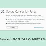 How to fix firefox error sec error bad signature in windows