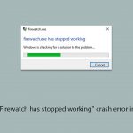 How to fix firewatch has stopped working crash error in windows