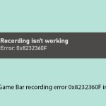 How to fix game bar recording error 0x8232360f in windows copy