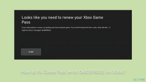 How to fix game pass error 0x803f800e on xbox