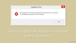 How to fix gdi32 dll missing or not found error in windows
