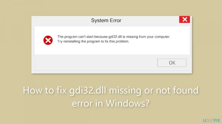 How to fix gdi32.dll missing or not found error in Windows?
