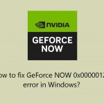 How to fix geforce now 0x0000012e error in windows