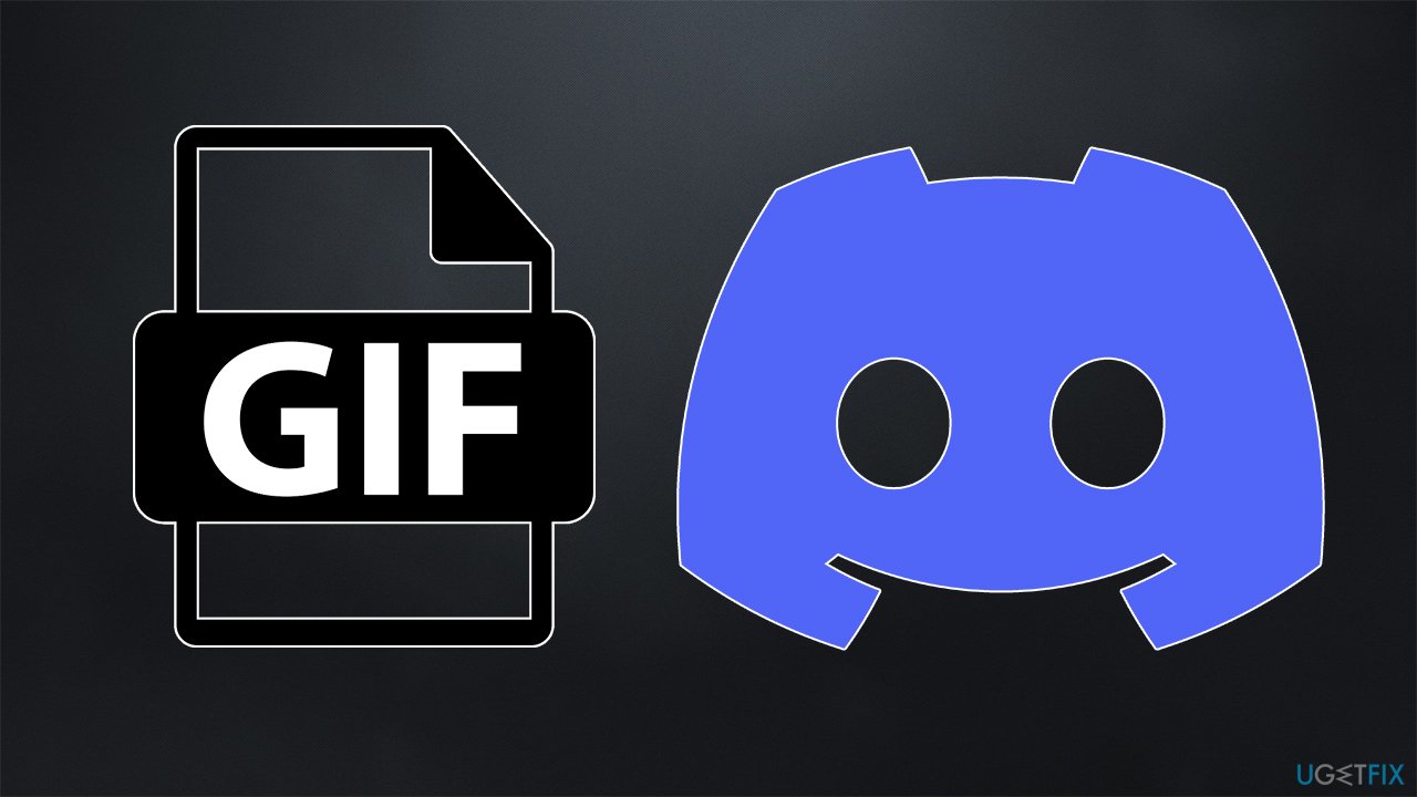 How to fix GIFs not working on Discord?