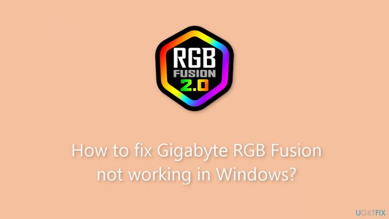 How to fix Gigabyte RGB Fusion not working in Windows