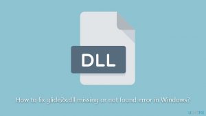 How to fix glide2x dll missing or not found error in windows