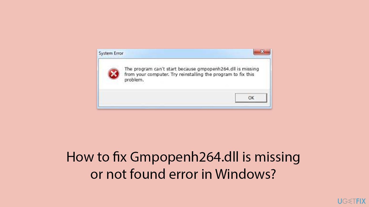 How to fix gmpopenh264 dll is missing or not found error in windows copy How to fix gmpopenh264 dll is missing or not found error in windows copy