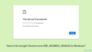 How to fix google chrome error err address invalid in windows copy
