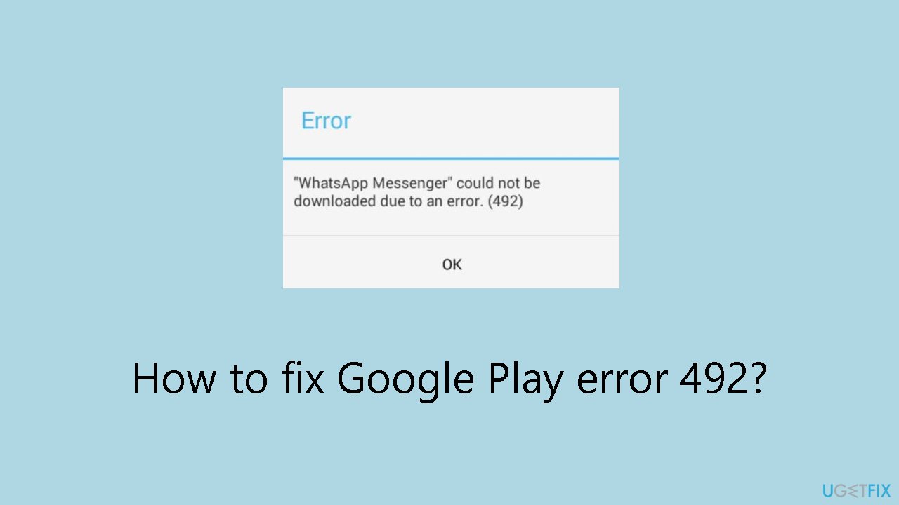 How to fix Google Play error 492