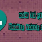 How to fix google voice scam