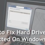 How to fix hard drive not detected on windows