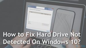 How to fix hard drive not detected on windows