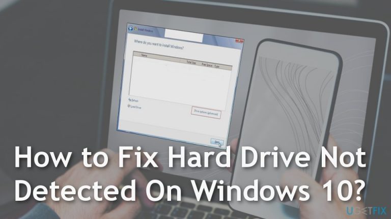 How to fix “Hard drive not detected” on Windows 10?