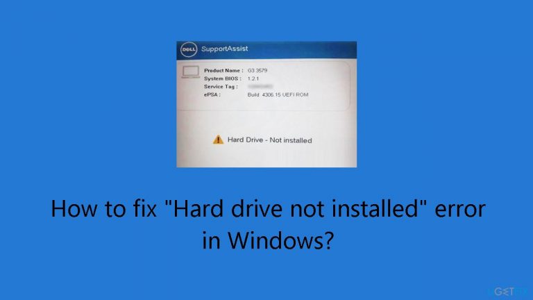 How to fix Hard drive not installed error in Windows