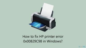 How to fix hp printer error 0x00829c98 in windows