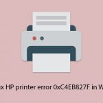 How to fix hp printer error 0xc4eb827f in windows copy
