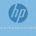 How to fix hp printer error 83c0000b