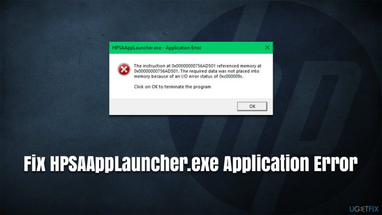 How to fix HPSAAppLauncher.exe Application Error in Windows?
