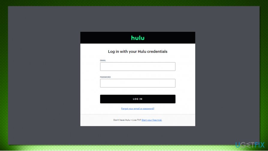 Wait for Hulu to fix it