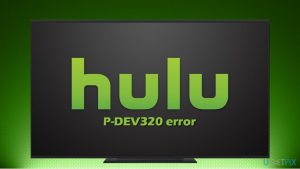 How to fix hulu error code p dev320