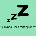 How to fix hybrid sleep missing on windows