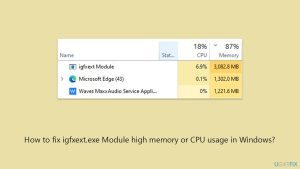 How to fix igfxext exe module high memory or cpu usage in windows copy
