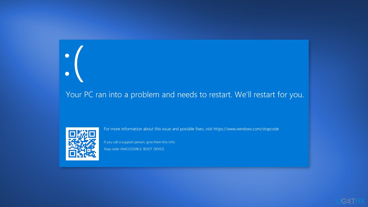 How to fix INACCESSIBLE BOOT DEVICE BSOD on Windows 10