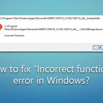 How to fix incorrect function error in windows