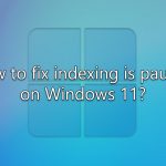 How to fix indexing is paused on windows