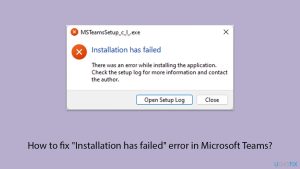 How to fix installation has failed error in microsoft teams copy