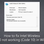 How to fix intel wireless ac 9560 not working code 10 in windows