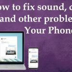 How to fix issues with your phone app