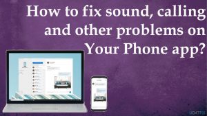 How to fix issues with your phone app