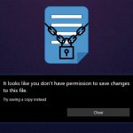 How to fix it looks like you dont have permission to save changes to this file