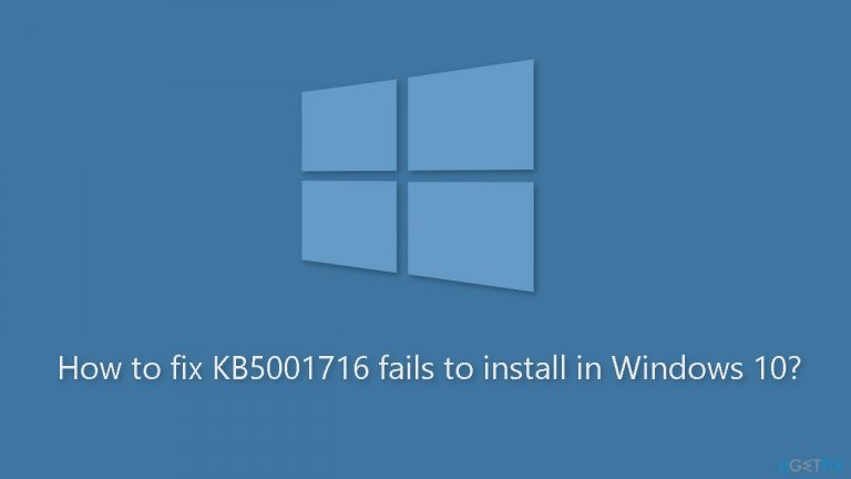 How to fix KB5001716 fails to install in Windows 10?
