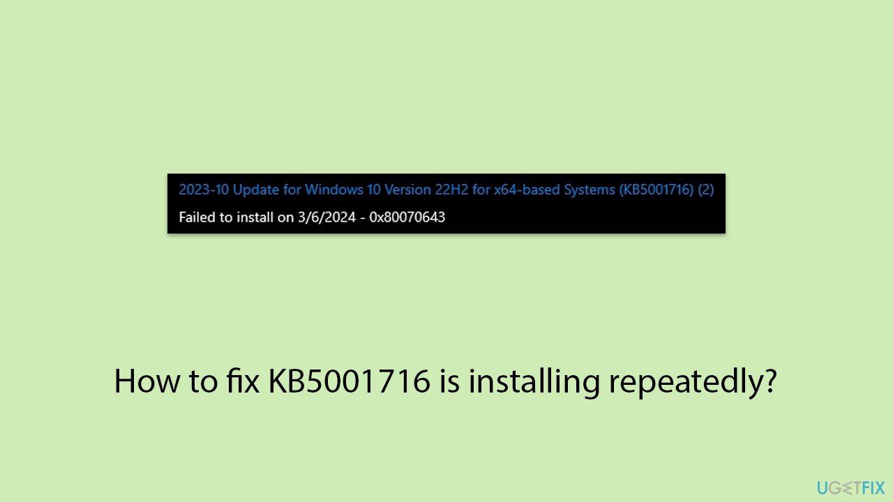 How to fix KB5001716 is installing repeatedly?