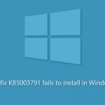 How to fix kb5003791 fails to install in windows
