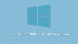 How to fix kb5011048 fails to install in windows