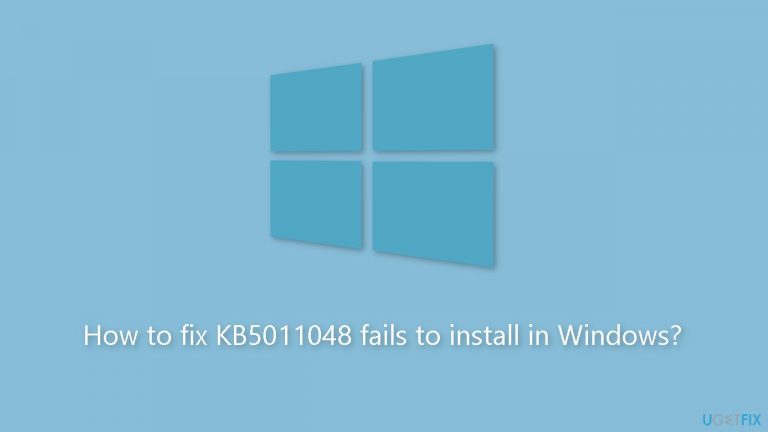 How to fix KB5011048 fails to install in Windows?