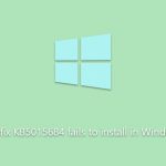 How to fix kb5015684 fails to install in windows