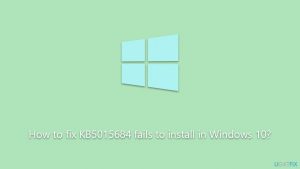 How to fix kb5015684 fails to install in windows