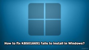 How to fix kb5016691 fails to install in windows