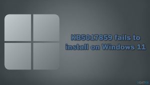 How to fix KB5017859 fails to install on Windows 11?