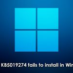 How to fix kb5019274 fails to install in windows