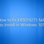 How to fix kb5019275 fails to install in windows