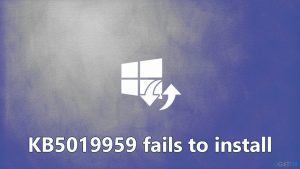 How to fix kb5019959 fails to install in windows