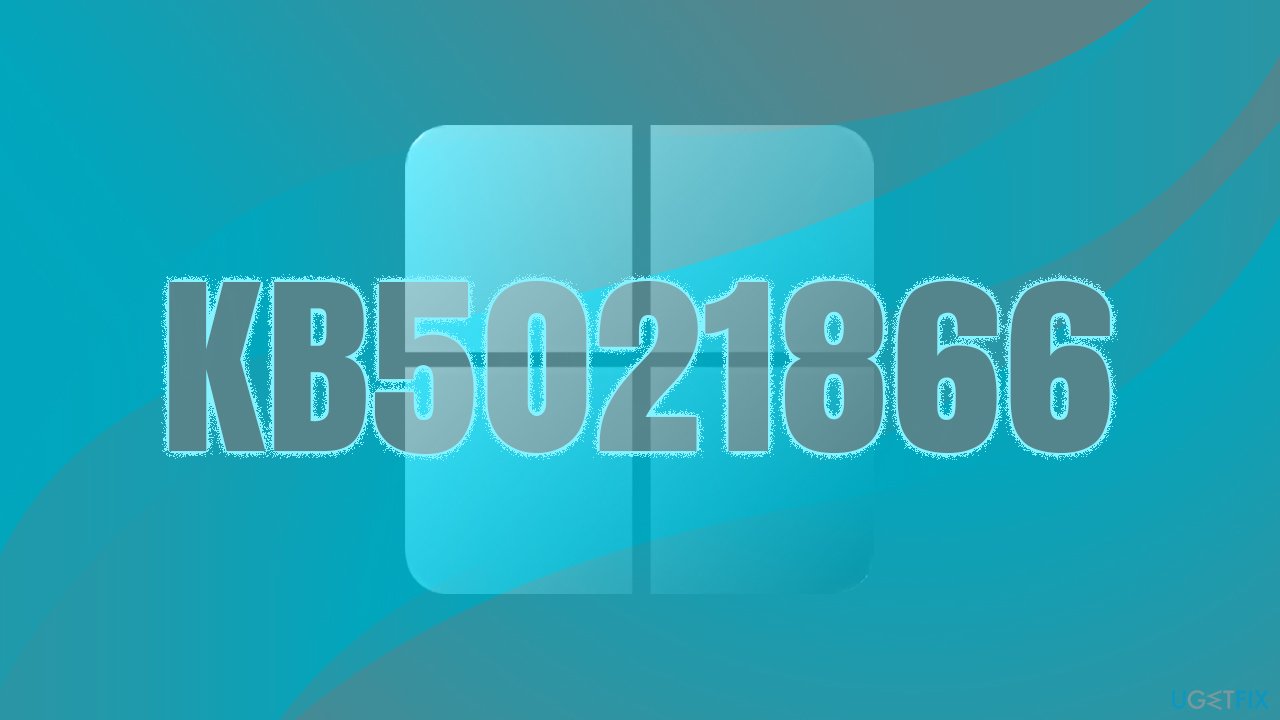 How to fix KB5021866 fails to install?