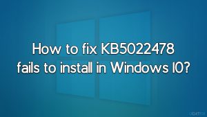 How to fix kb5022478 fails to install in windows