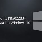 How to fix kb5022834 fails to install in windows